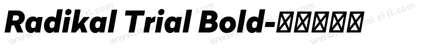 Radikal Trial Bold字体转换